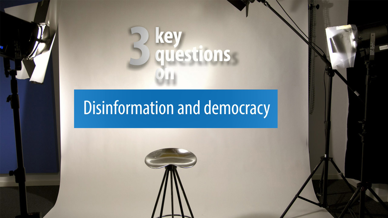 3 Key Questions on Disinformation and democracy